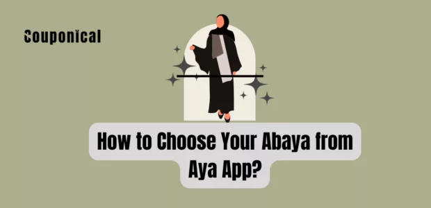 How to Choose Your Abaya from Aya App